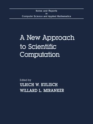 cover image of A New Approach to Scientific Computation
